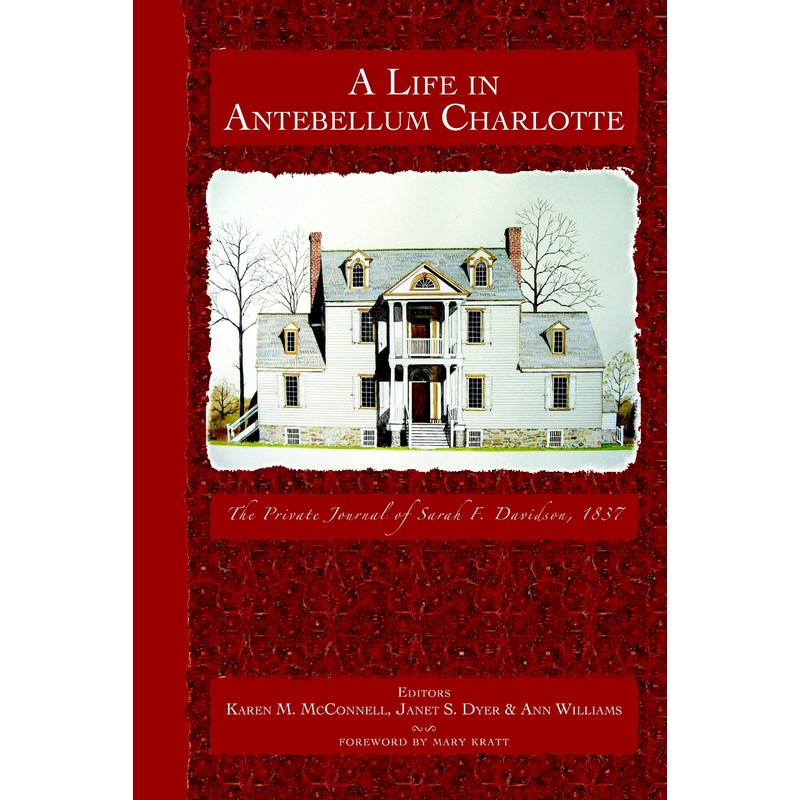A Life in Antebellum Charlotte