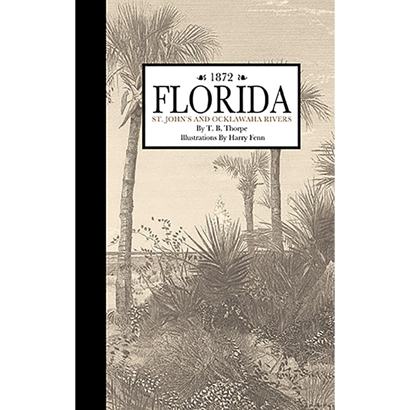 Florida, St. John and Ocklawaha Rivers