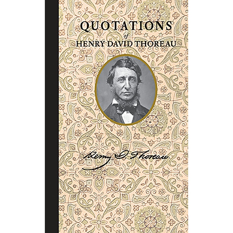 Quotations of Henry David Thoreau