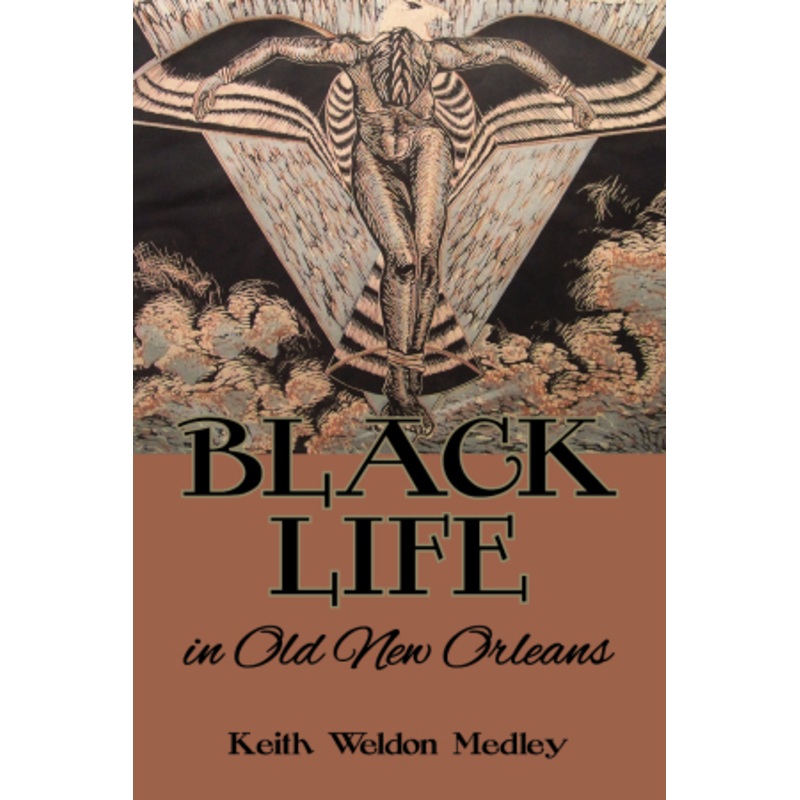 Black Life in Old New Orleans