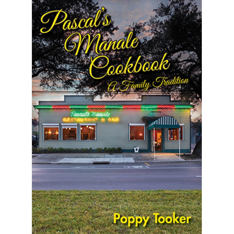 Pascals Manale Cookbook
