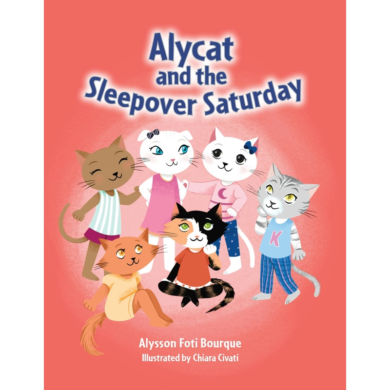 Alycat and the Sleepover Saturday