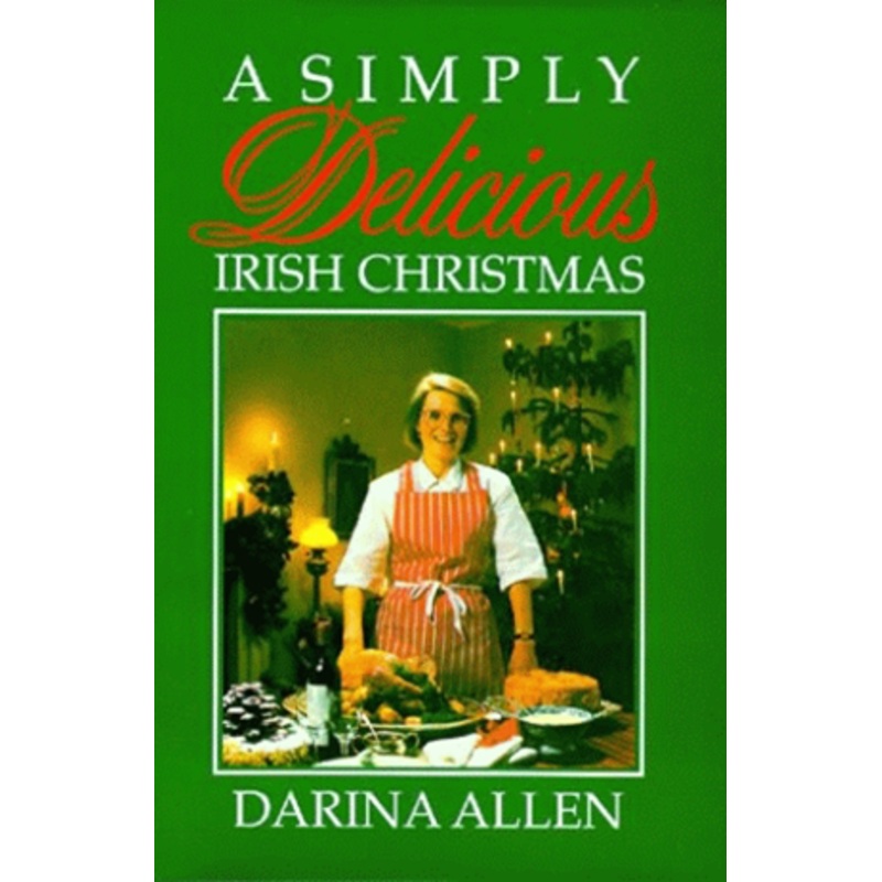 A Simply Delicious Irish Christmas