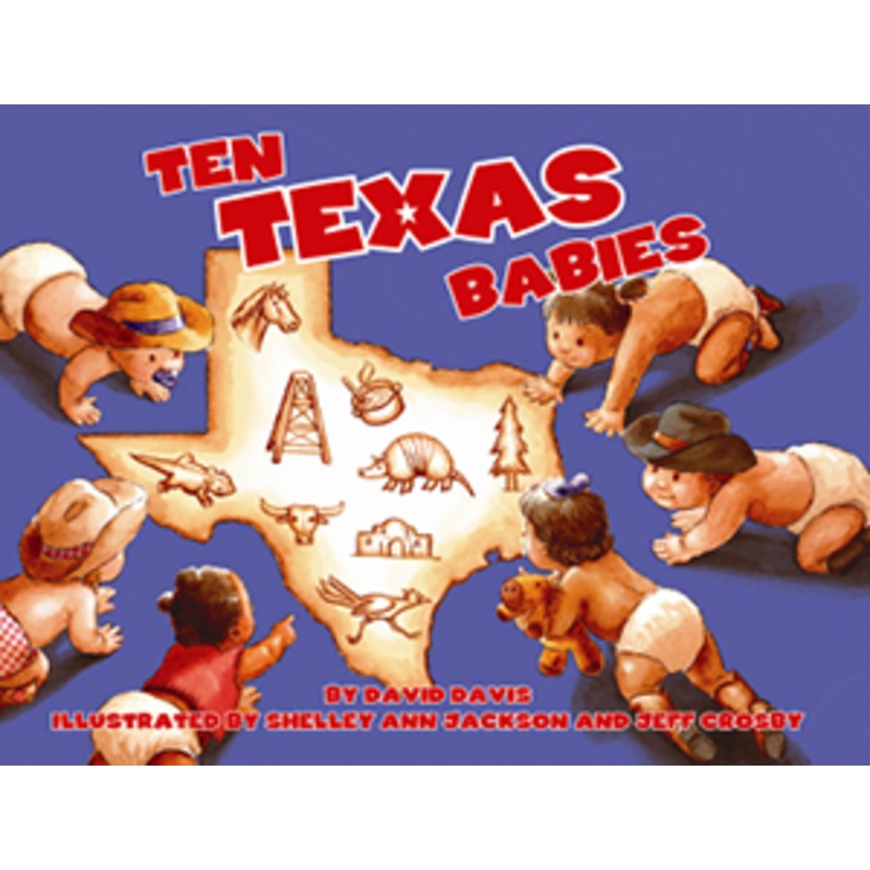 Ten Texas Babies