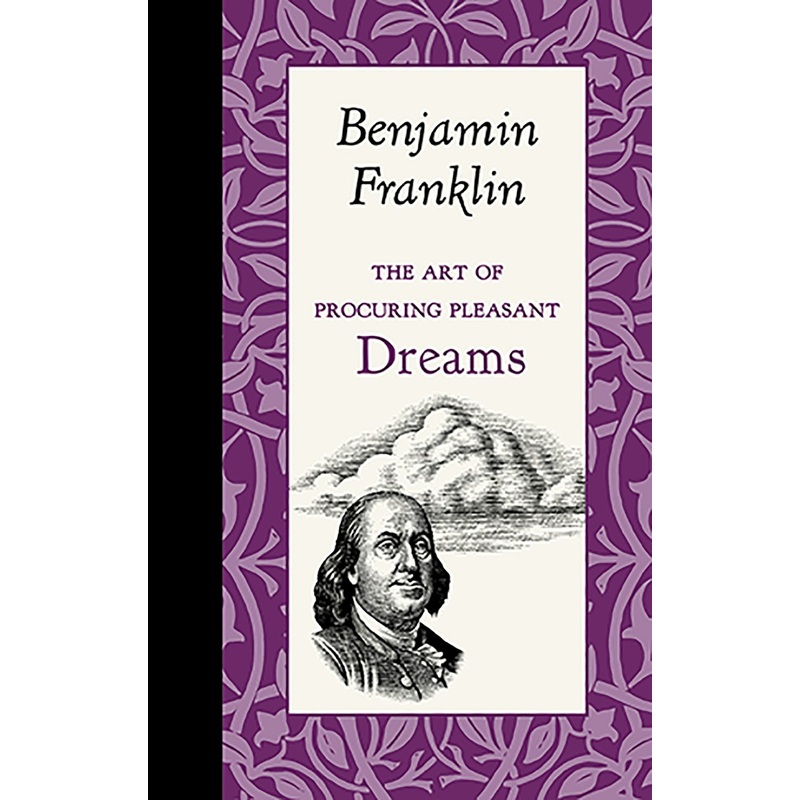 The Art of Procuring Pleasant Dreams