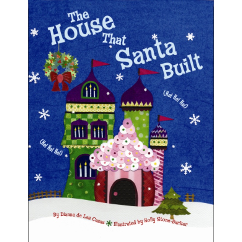 The House That Santa Built