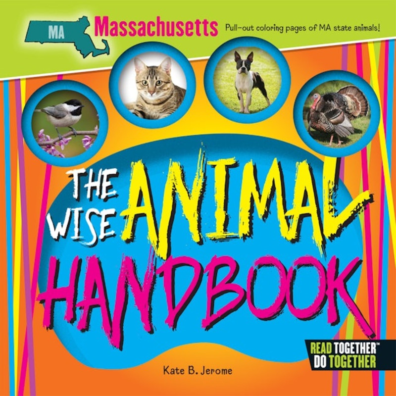 Wise Animal Handbook Massachusetts, The