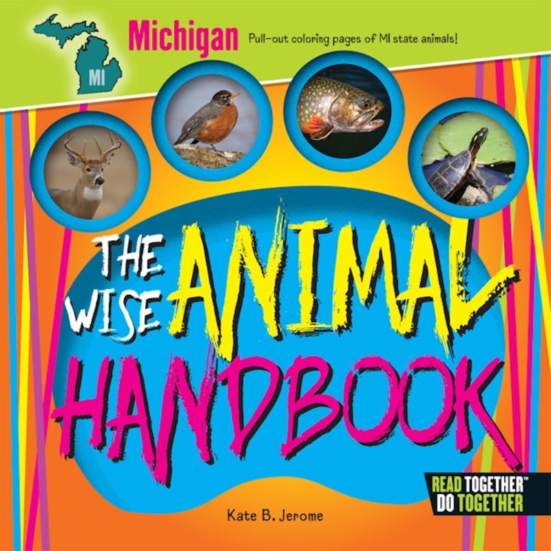 Wise Animal Handbook Michigan, The