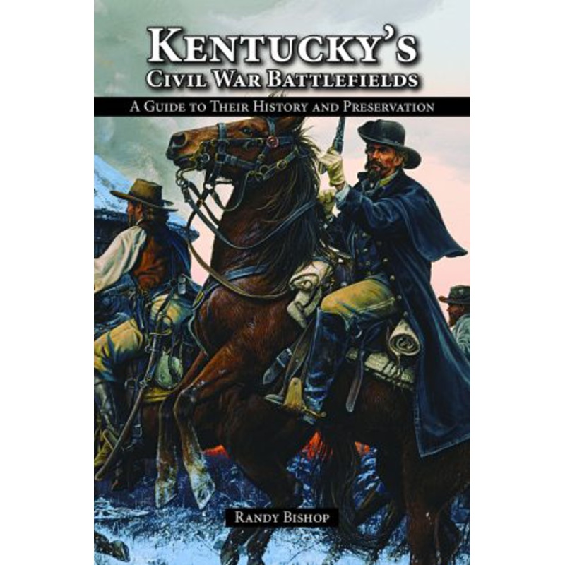 Kentucky's Civil War Battlefields