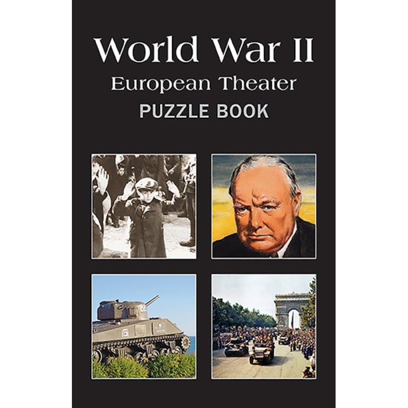WWII: European Theater Puzzle Book