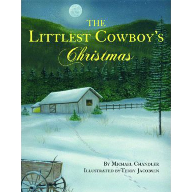 The Littlest Cowboy's Christmas