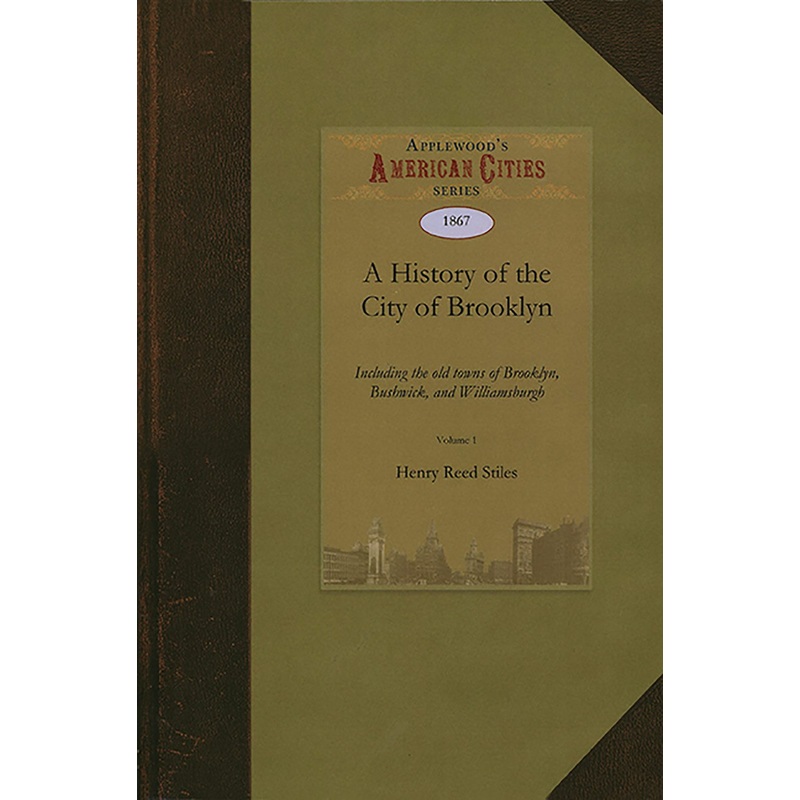 A History of the City of Brooklyn